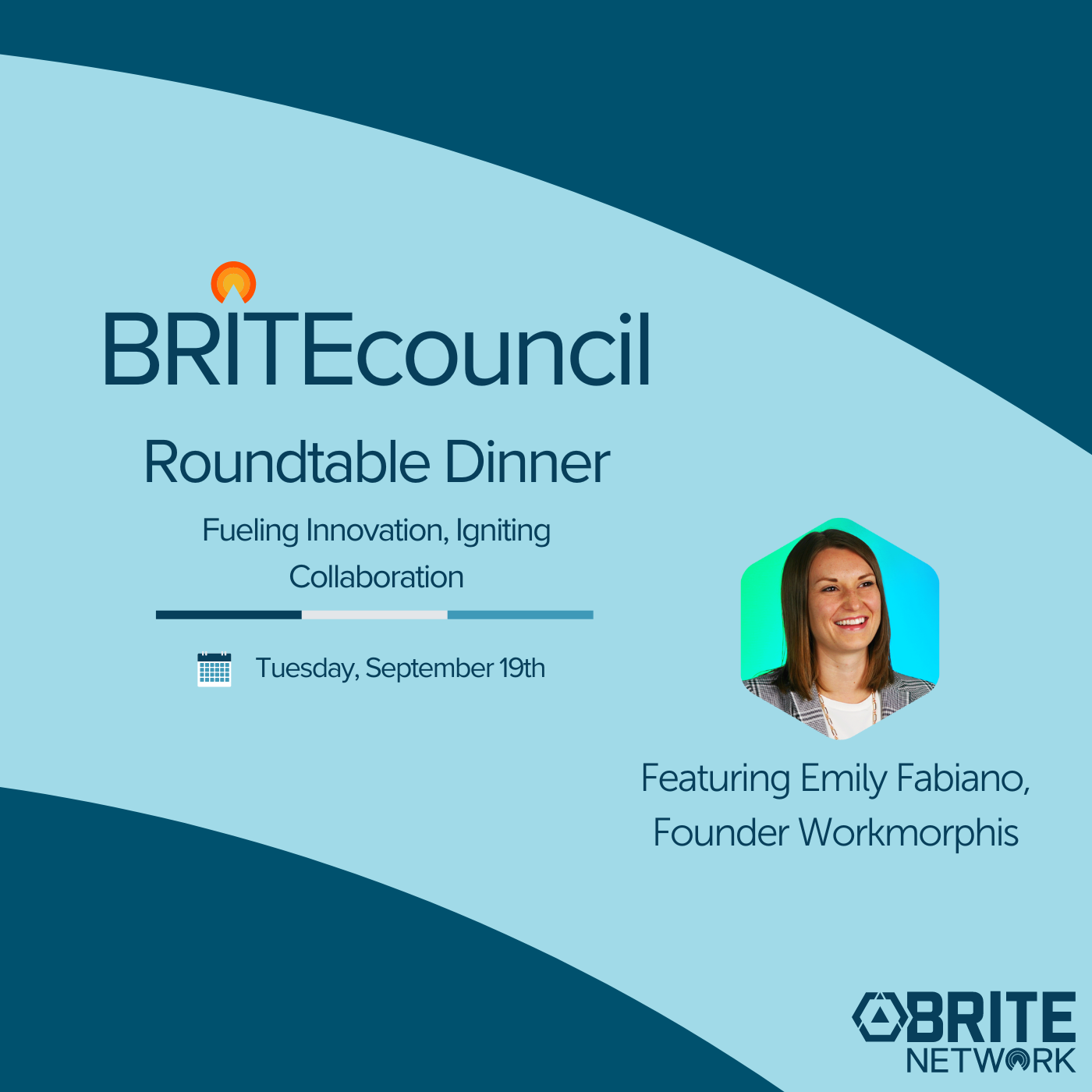 BRITEcouncil roundtable dinner, featuring Emily Fabiano, founder of Workmorphis